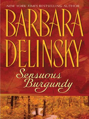 cover image of Sensuous Burgundy